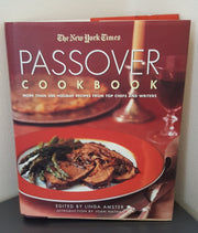 The New York Times Passover Cookbook : More Than 200 Holiday Recipes from Top Chefs and Writers used book depot