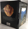 Lost Cities : 50 Discoveries in World Archaeology