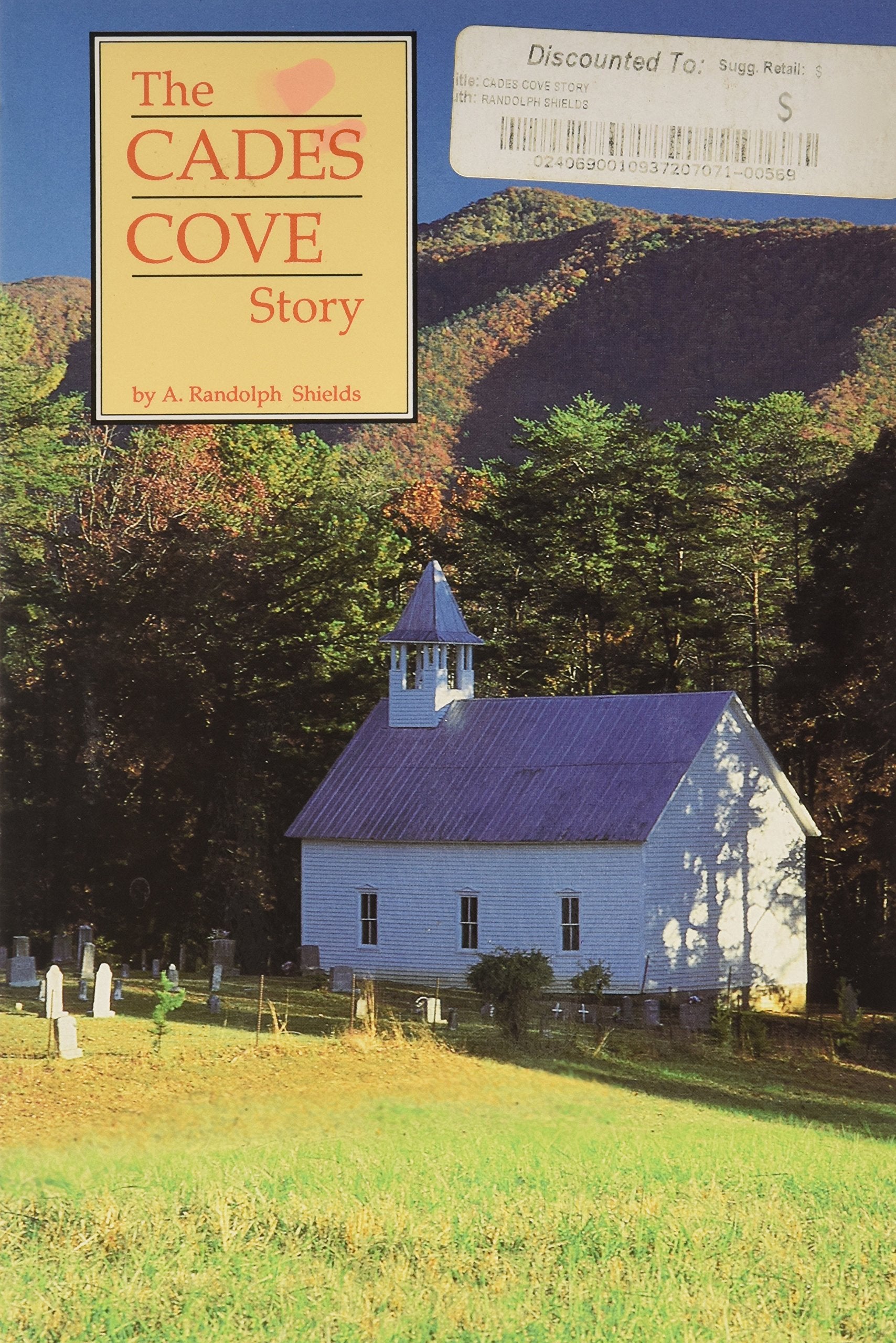 The Cades Cove Story