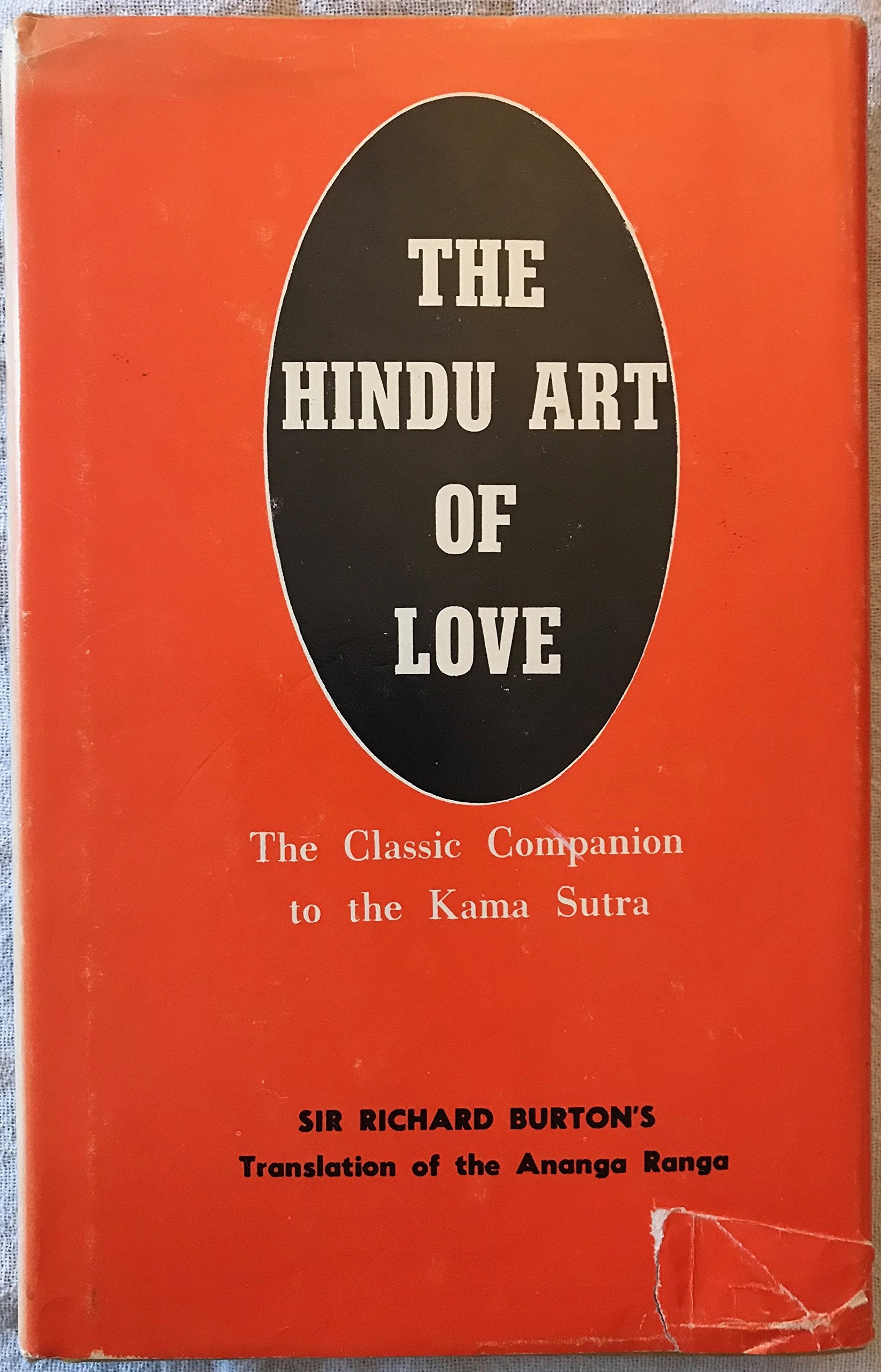 The Hindu Art of Love the Classic Companion to the Kama Sutra