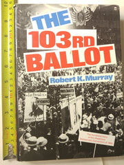 The 103rd ballot: Democrats and the disaster in Madison Square Garden used book depot