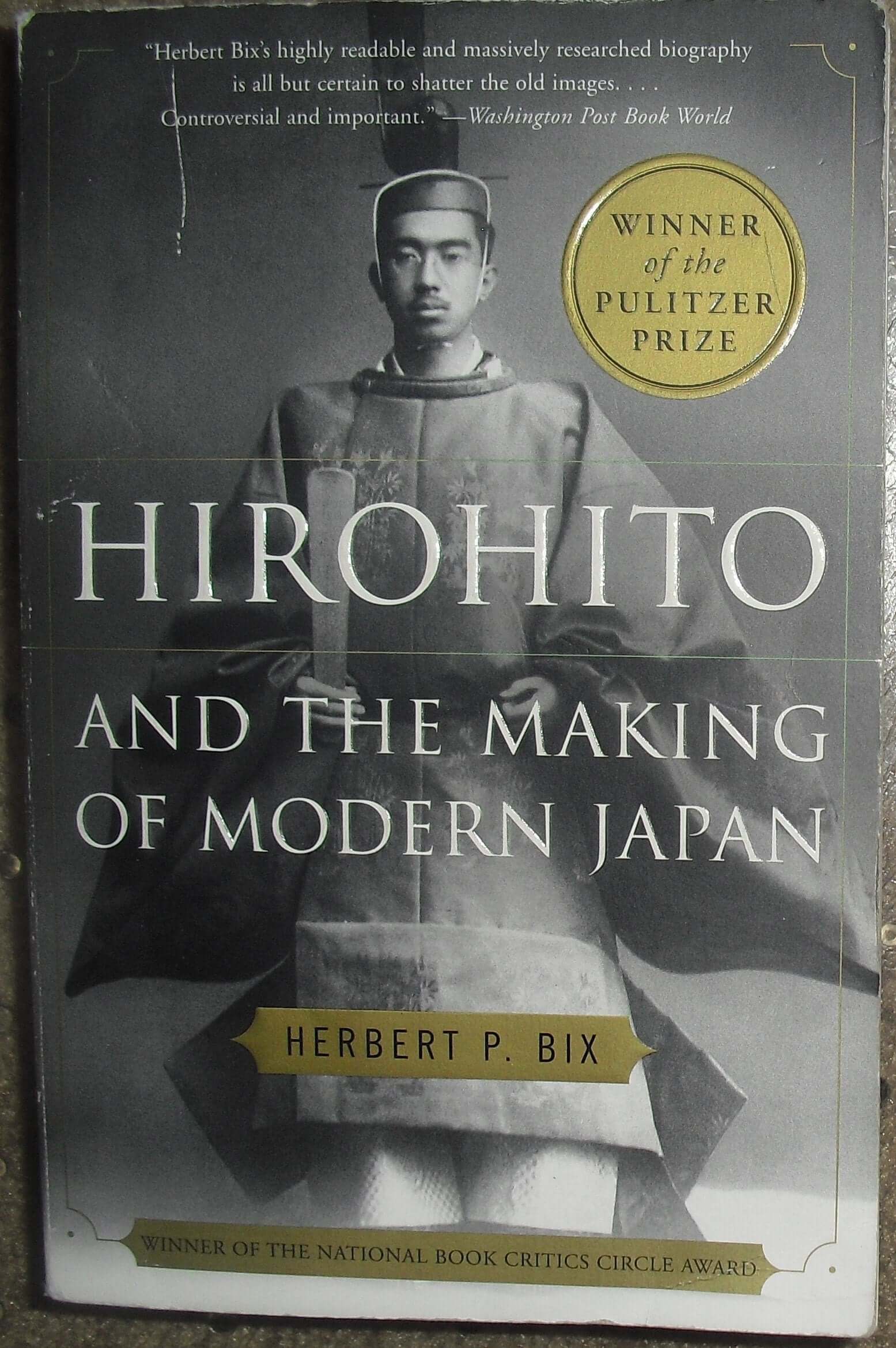Hirohito and the Making of Modern Japan used book depot