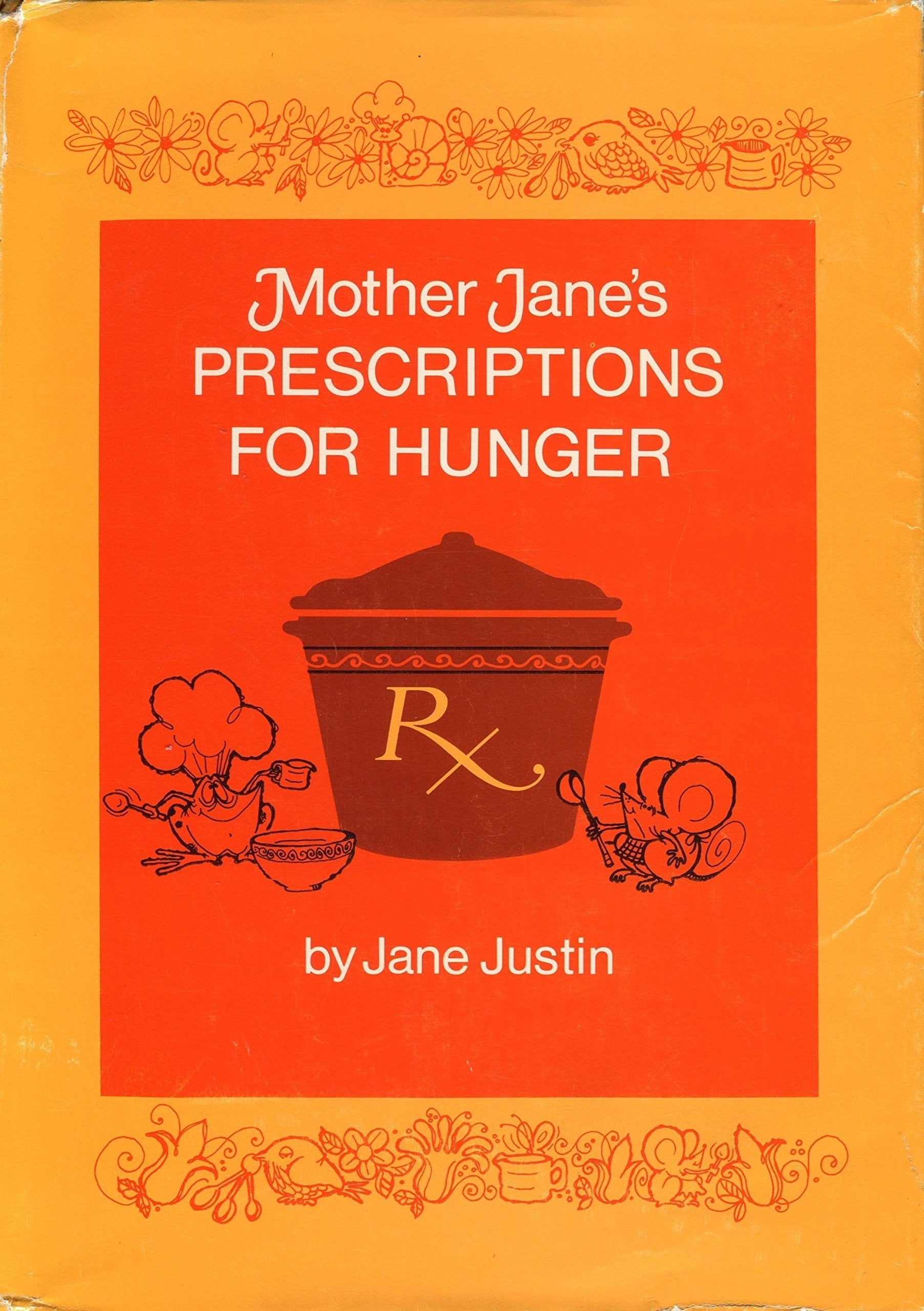 Mother Jane's Prescriptions for Hunger used book depot