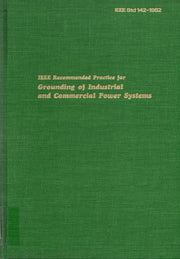 IEEE Recommended Practice for Grounding of Industrial and Commercial Power Systems (IEEE Green Book) used book depot