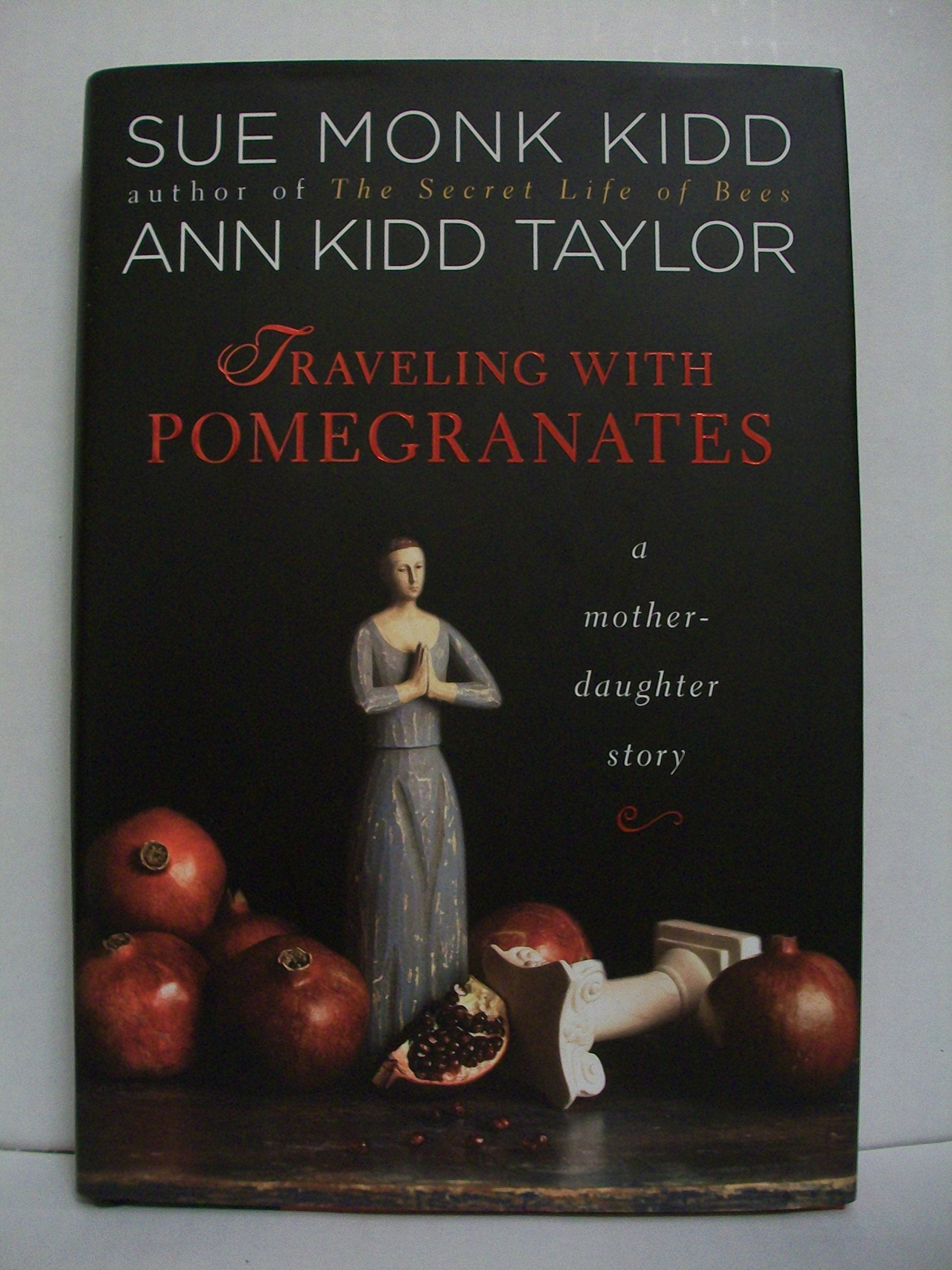 Traveling with Pomegranates: A Mother-Daughter Story used book depot