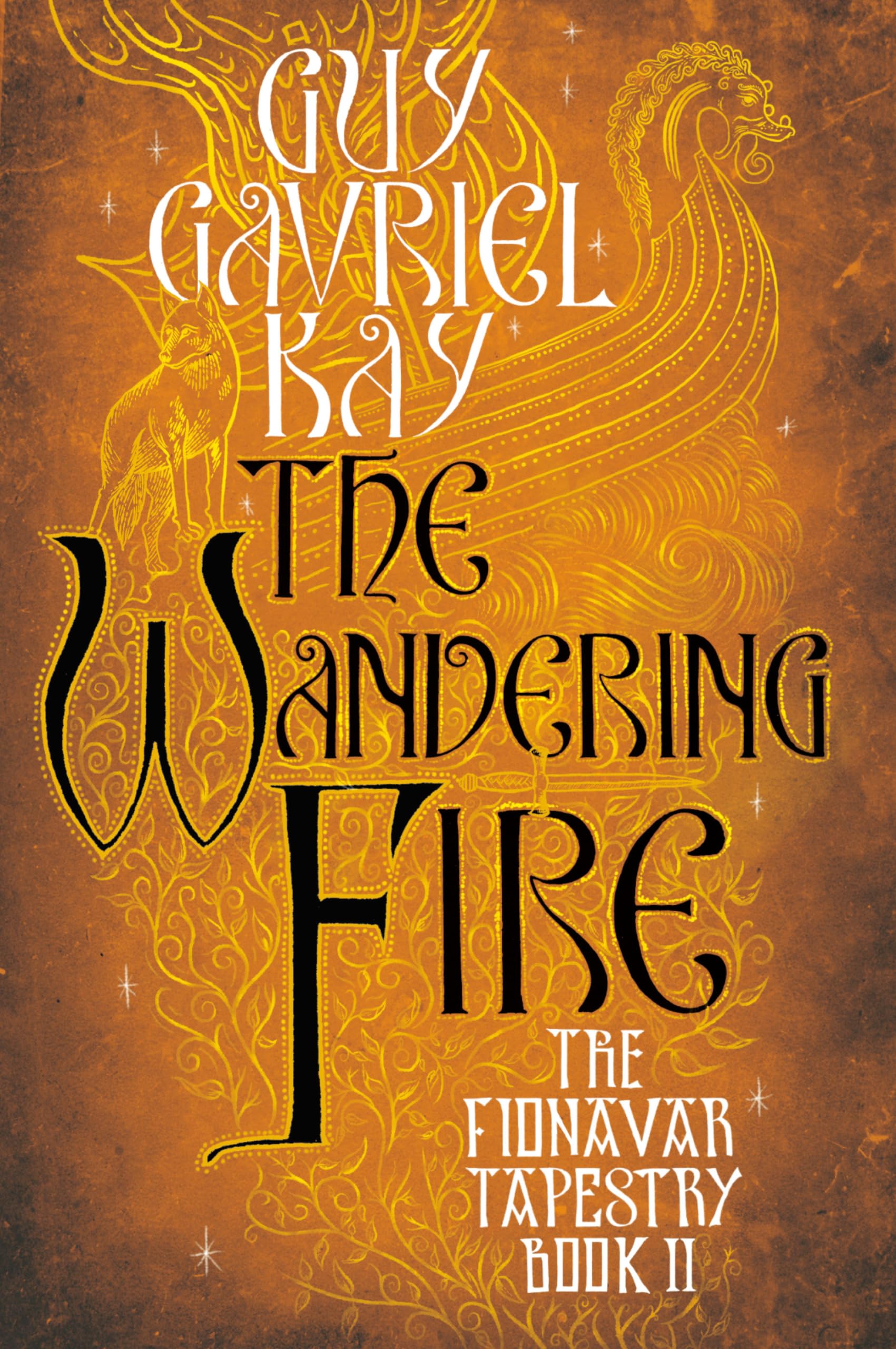 The Wandering Fire (Fionavar Tapestry) used book depot