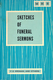 Sketches of funeral sermons, (Minister's handbook series) used book depot