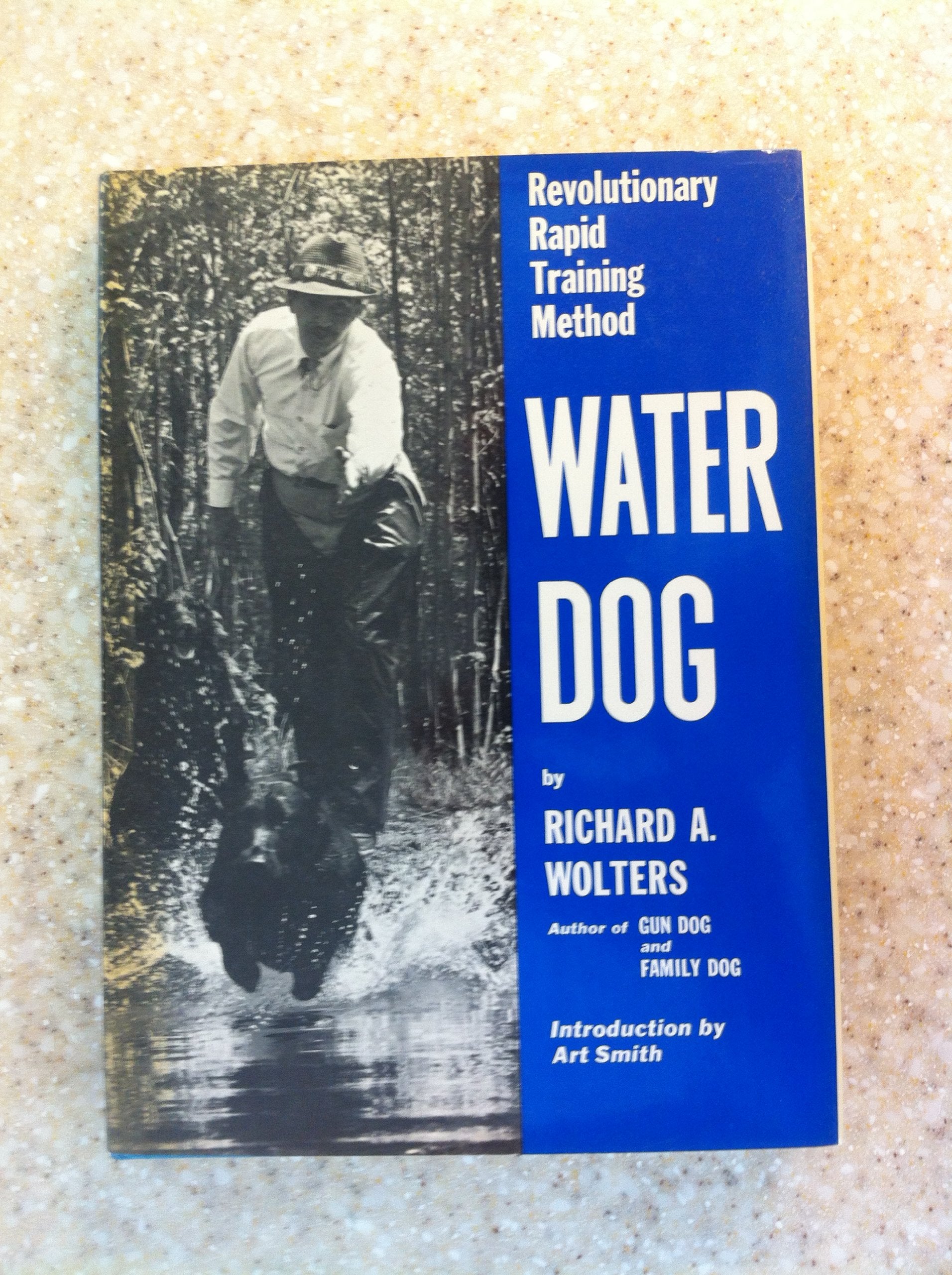 Water Dog: Revolutionary Rapid Training Method used book depot