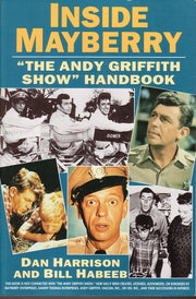 Inside Mayberry : "The Andy Griffith Show" Handbook used book depot