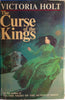 The Curse of the Kings [Hardcover] Victoria Holt