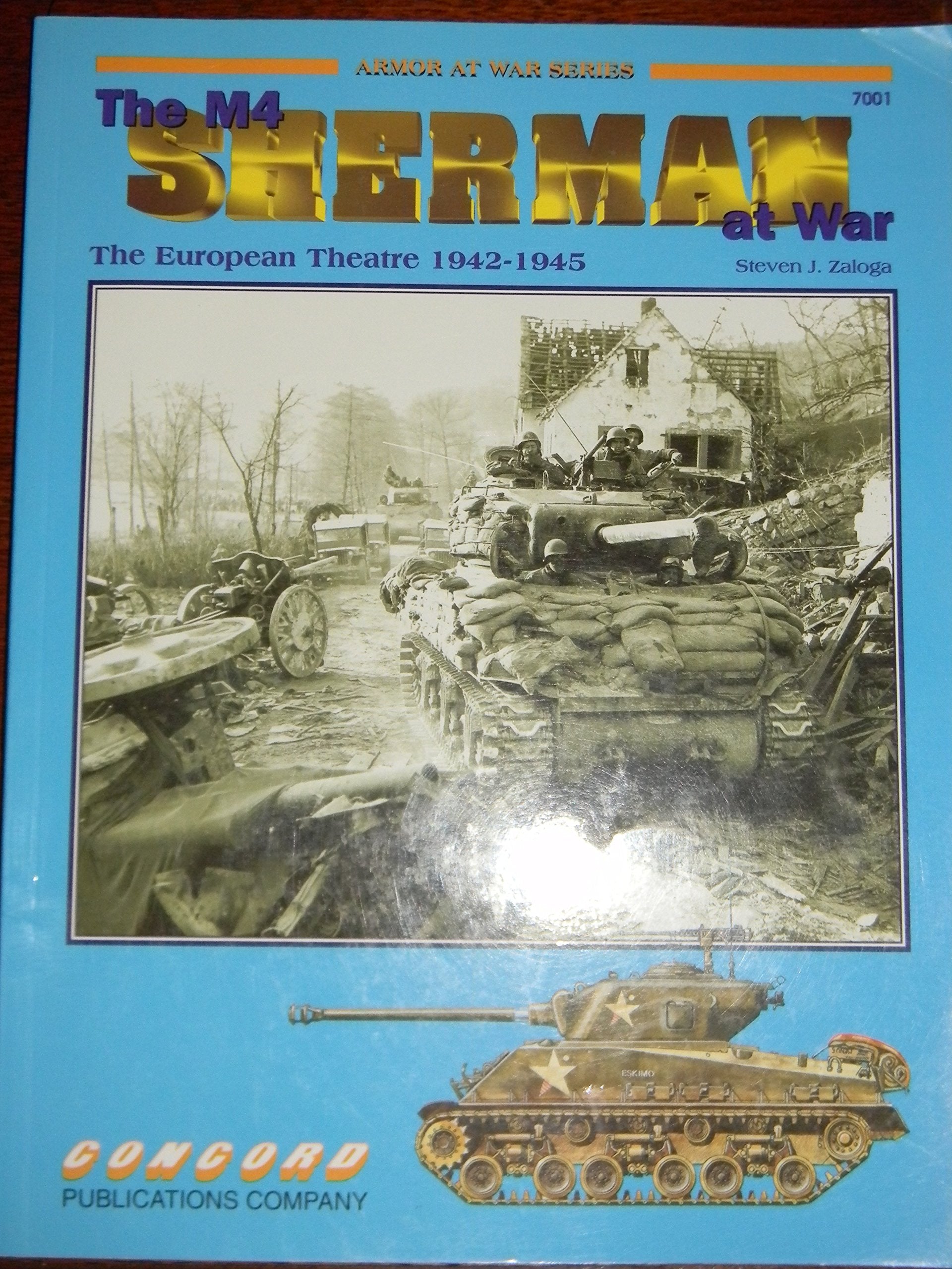 M4 Sherman at War: the European Theatre used book depot