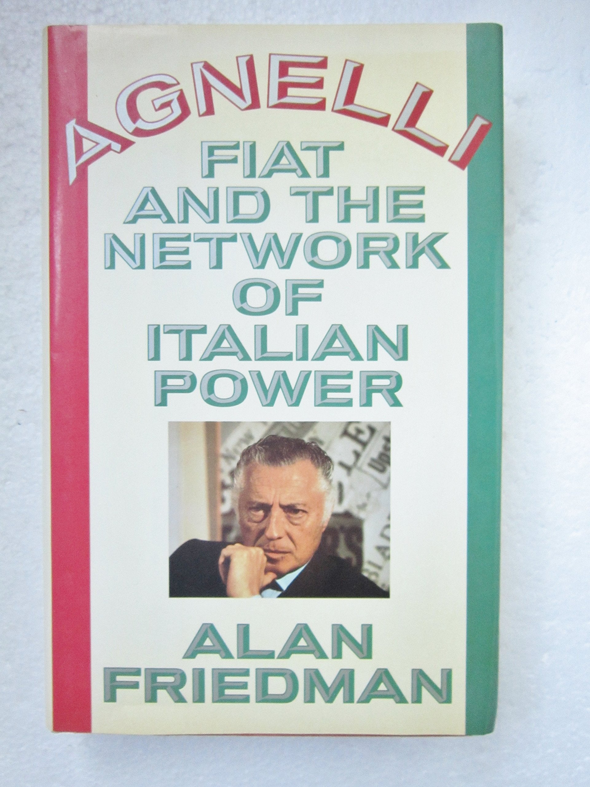 Agnelli, Fiat and the Network of Italian Power used book depot