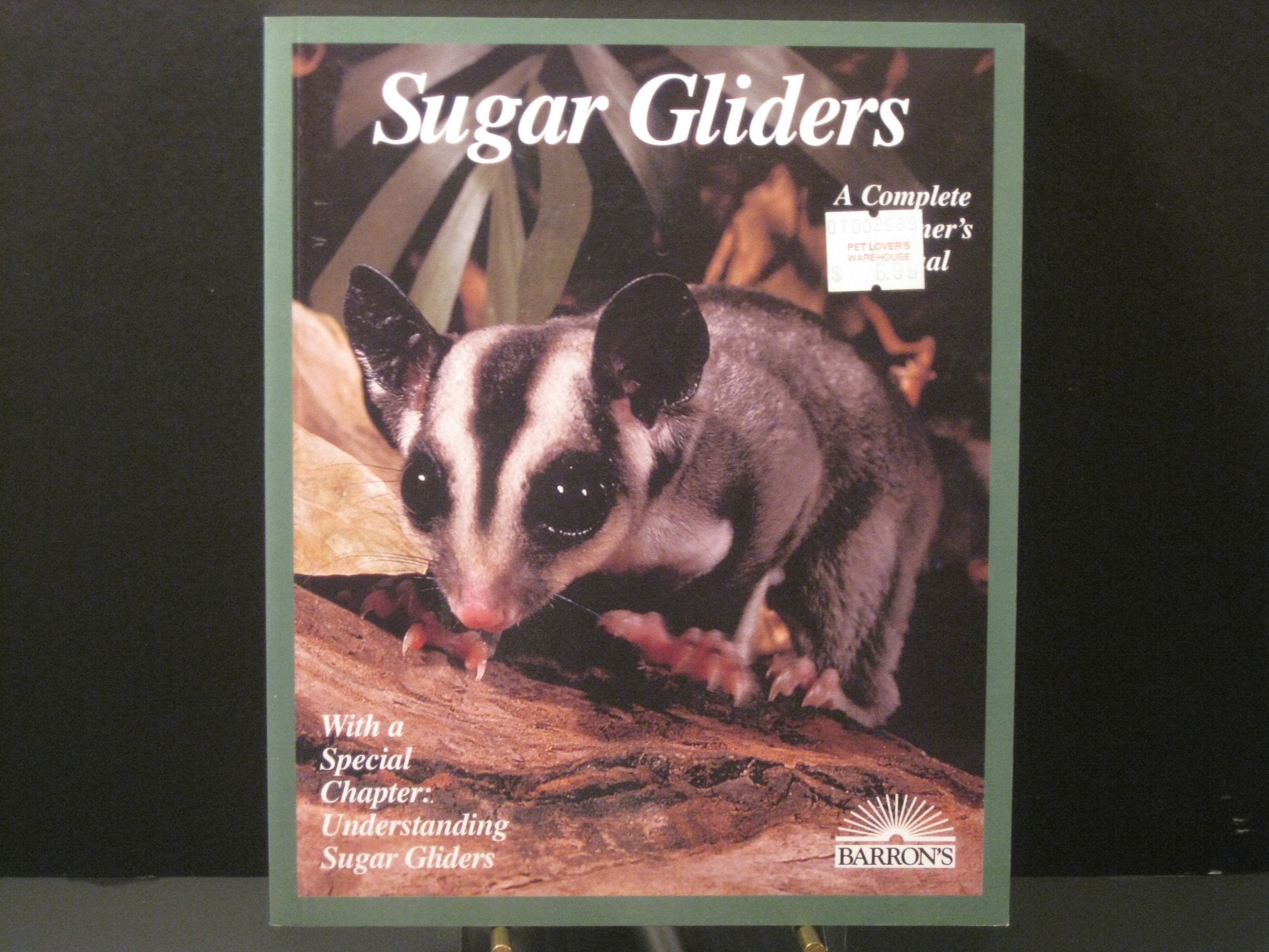 Sugar Gliders: Everything About Purchase, Care, Nutrition, Behavior, and Breeding (Complete Pet Owner's Manual) used book depot