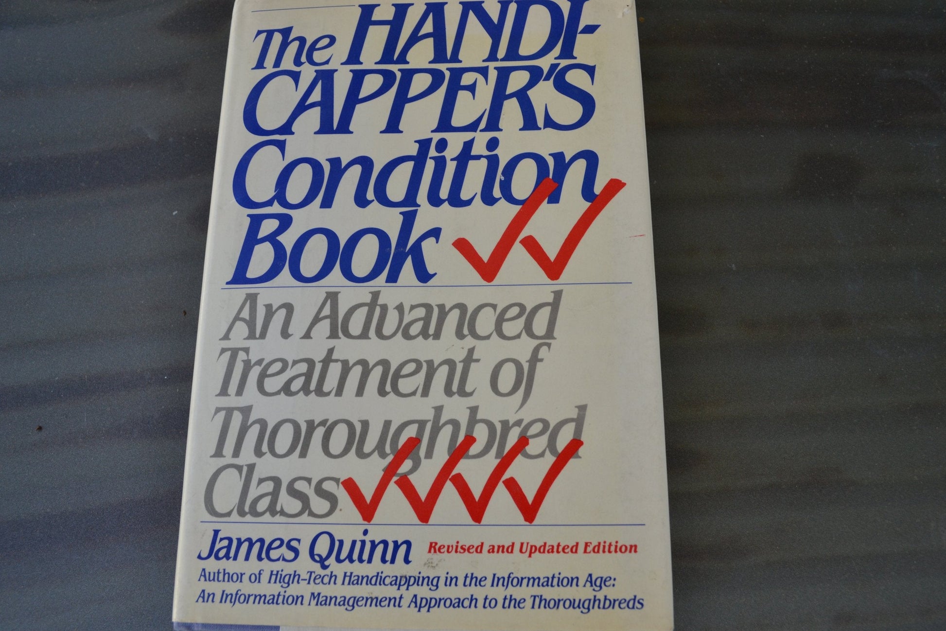 The Handicapper's Condition Book: An Advanced Treatment of Thoroughbred Class used book depot