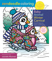 Zendoodle Coloring: Baby Animal Winter Carnival: Cute Critters to Color and Display used book depot