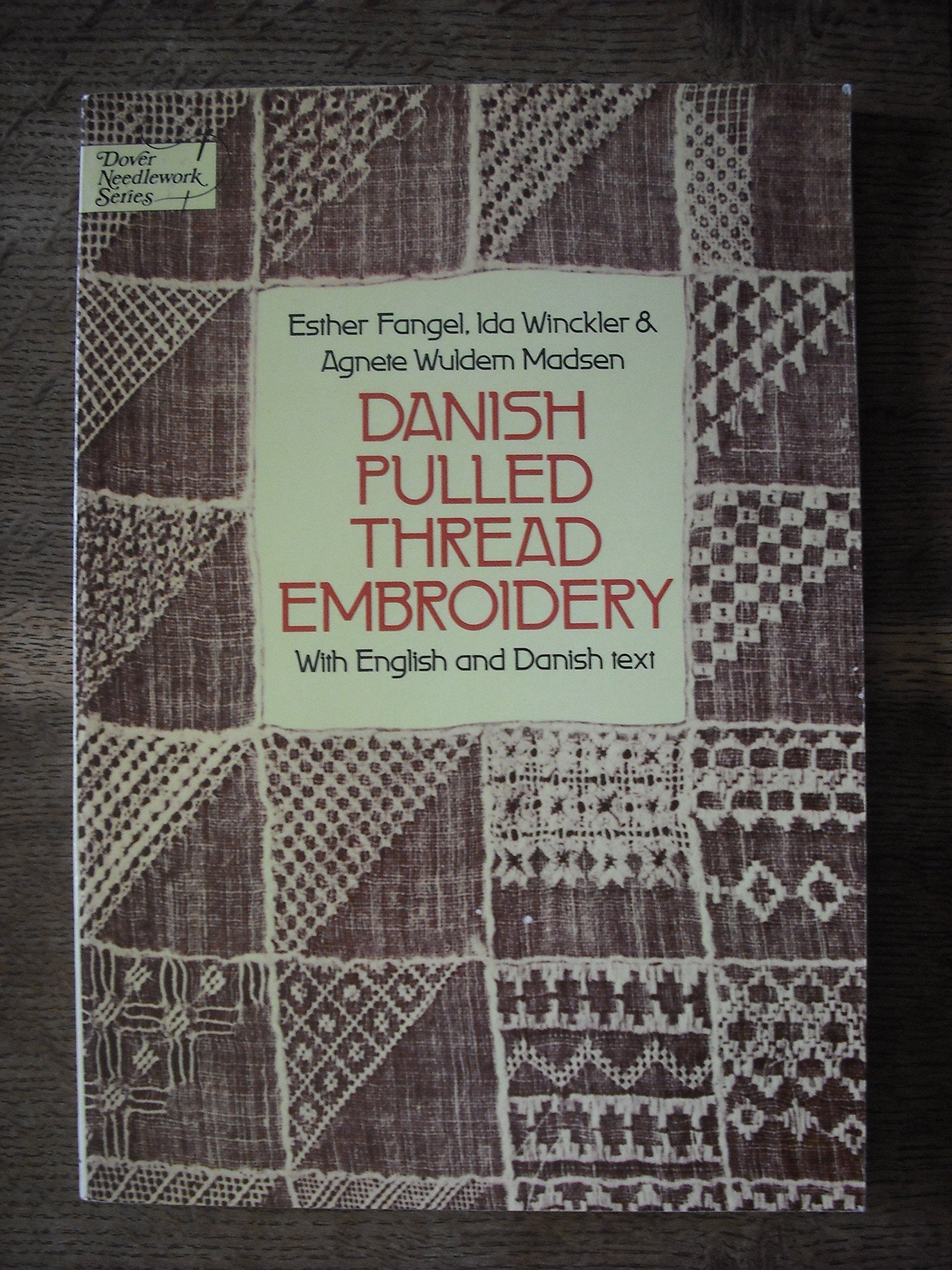 Danish Pulled Thread Embroidery (Sammentraekssying) (Dover Needlework) (Dover Needlework Series) used book depot