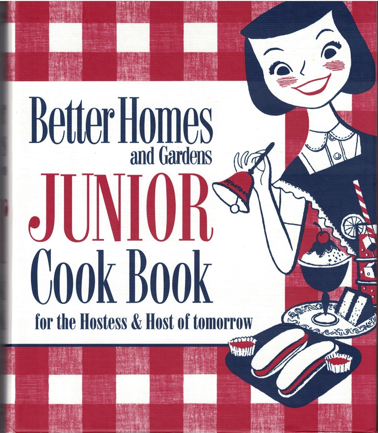 Better Homes and Gardens Junior Cook Book: for the Hostess and Host of tomorrow (Better Homes & Gardens) used book depot