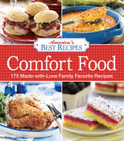 America's Best Recipes Comfort Food: 150 Made-with-love family favorite recipes
