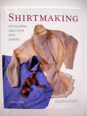 Shirtmaking: Developing Skills For Fine Sewing used book depot