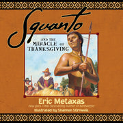 Squanto and the Miracle of Thanksgiving: A Harvest Story from Colonial America of How One Native American's Friendship Saved the Pilgrims used book depot
