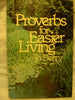 Proverbs for easier living