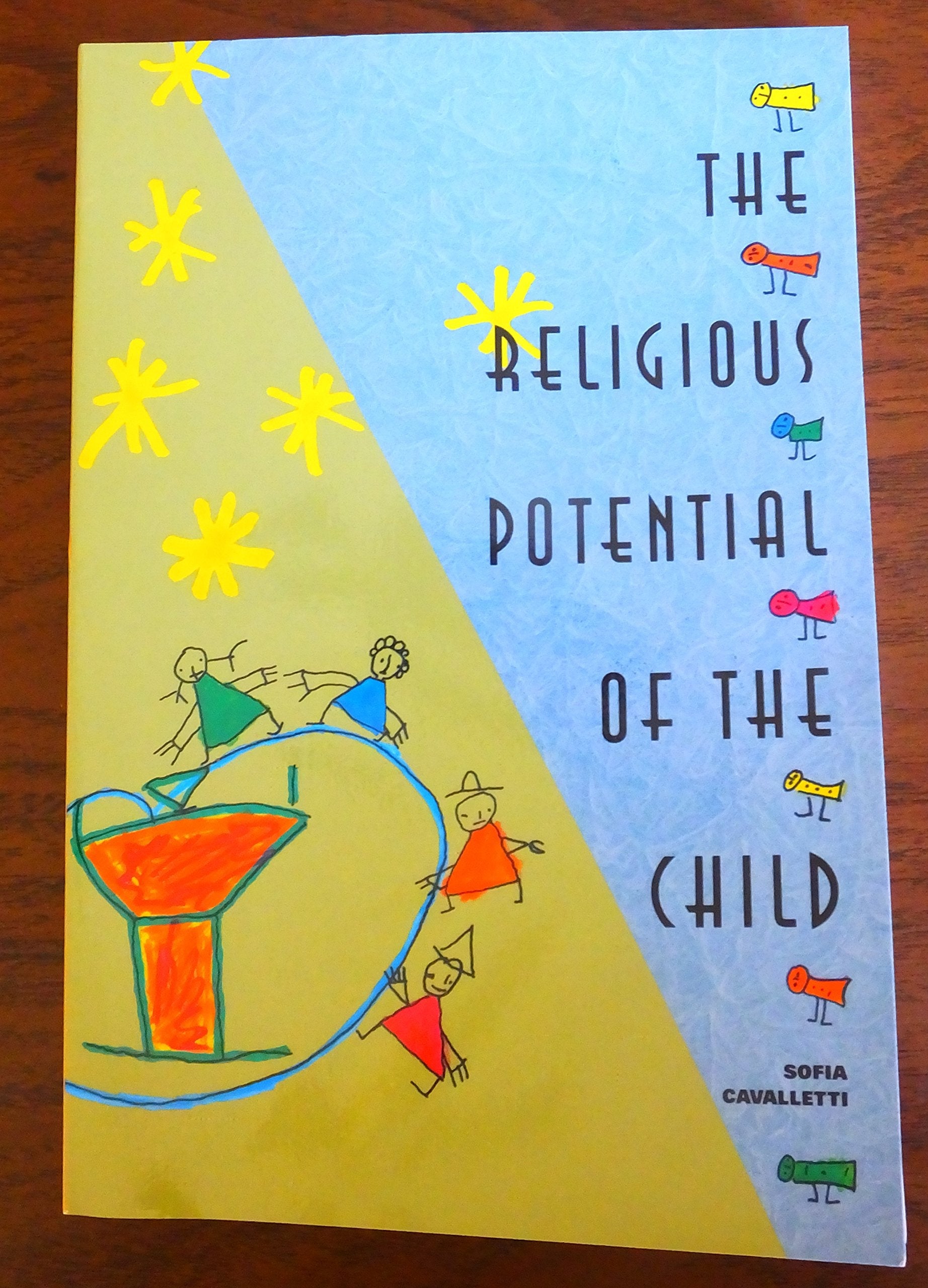 The Religious Potential of the Child: Experiencing Scripture and Liturgy With Young Children used book depot