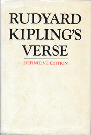 Rudyard Kipling's Verse Definitive Edition