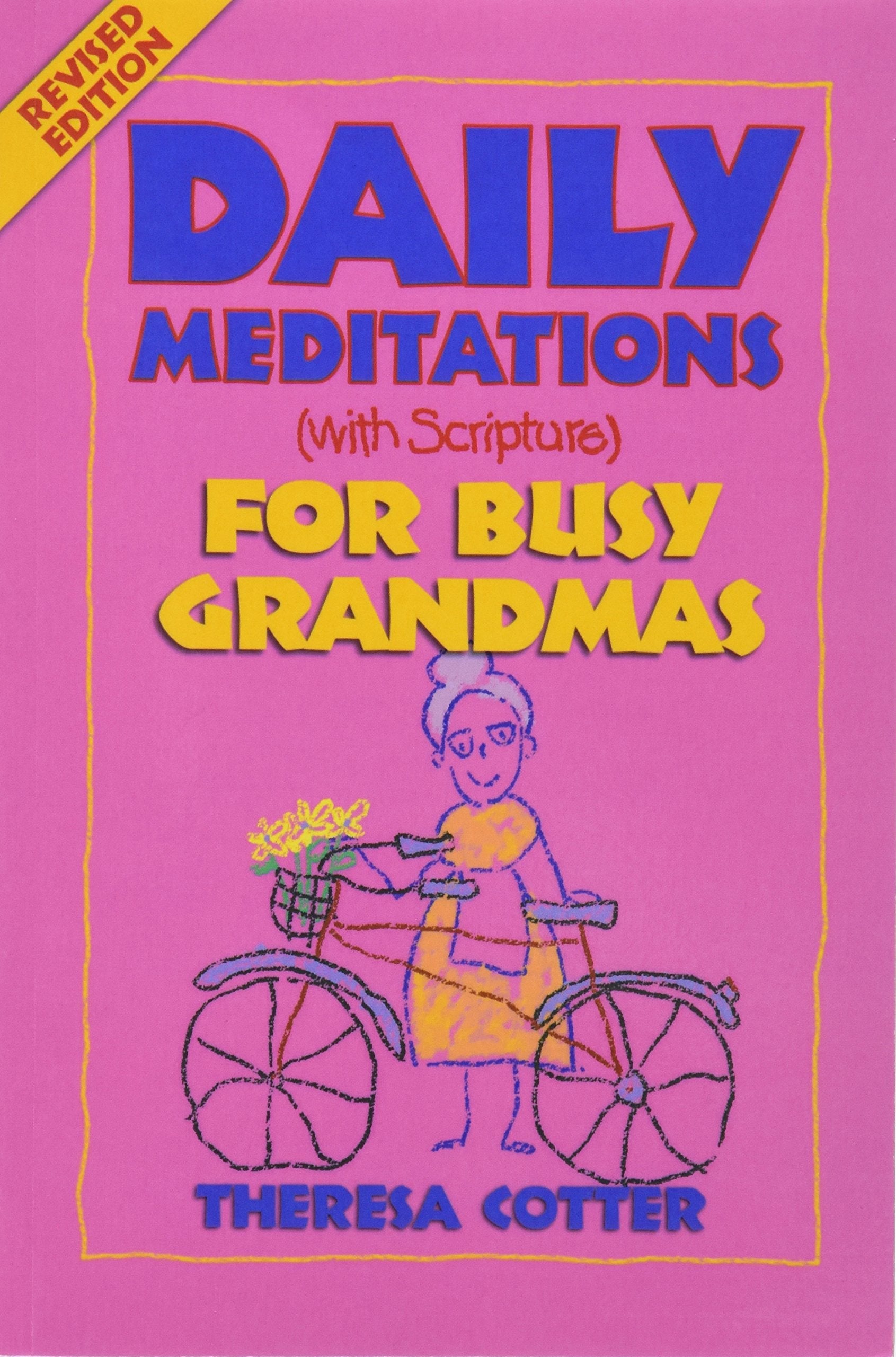 Daily Meditations (With Scripture) for Busy Grandmas (Daily Meditations (With Scripture) Series) used book depot