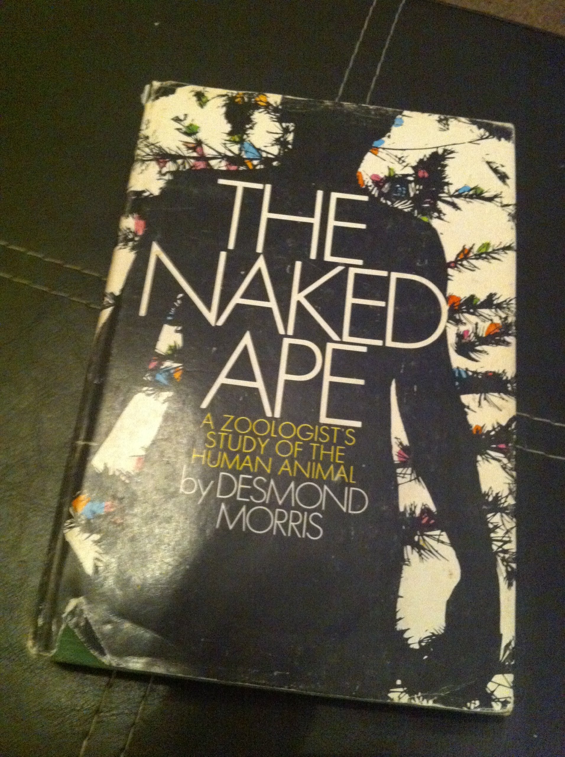 The Naked Ape: A Zoologist's Study of the Human Animal used book depot