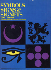 Symbols, Signs and Signets: A Pictorial Treasury with over 1350 Illustrations used book depot