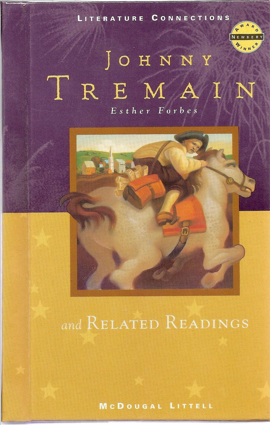Johnny Tremain: Mcdougal Littell Literature Connections used book depot