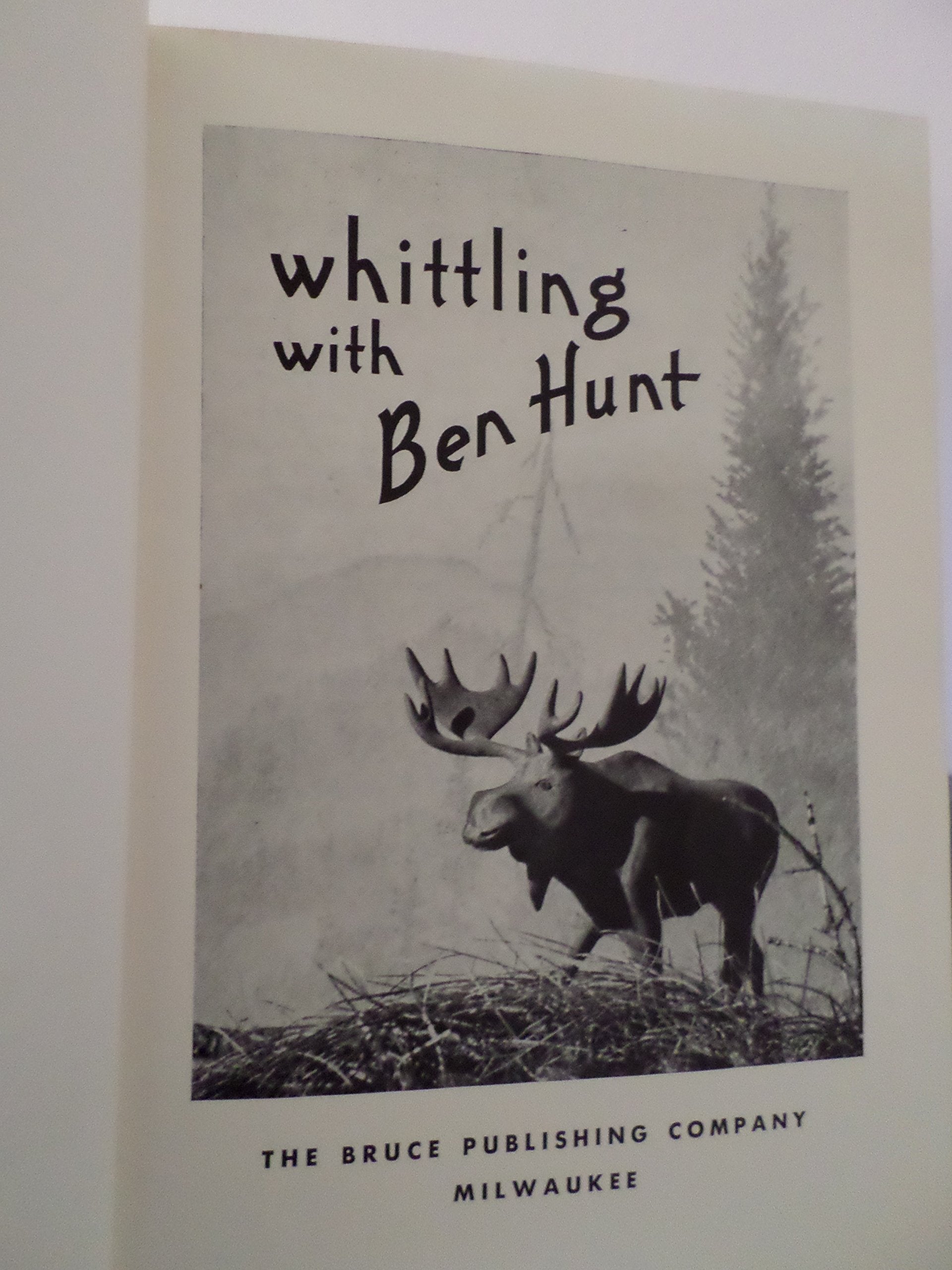 Whittling With Ben Hunt used book depot