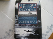 Combined Fleet Decoded: The Secret History of American Intelligence and the Japanese Navy in World War II used book depot