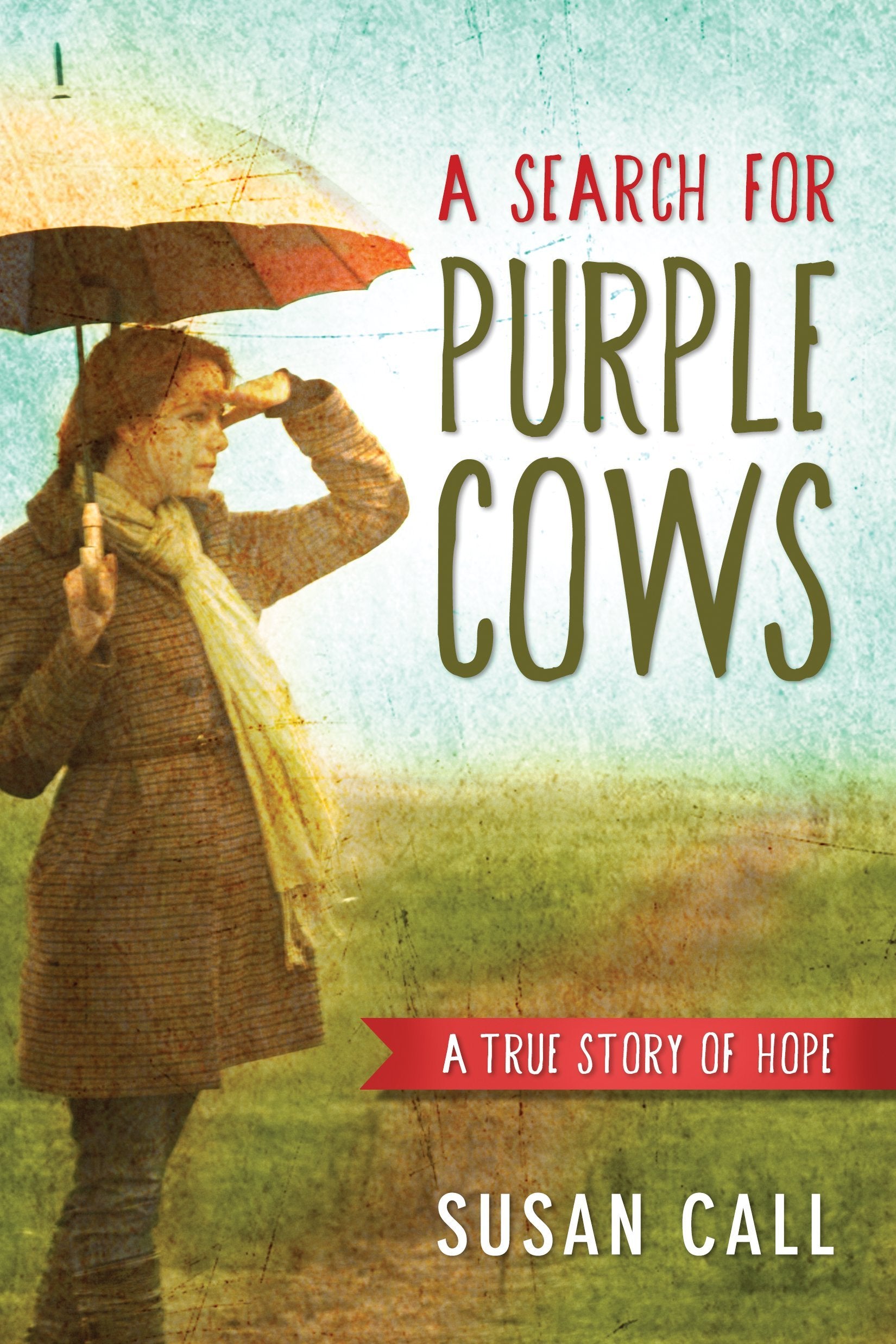 A Search for Purple Cows: A True Story of Hope used book depot