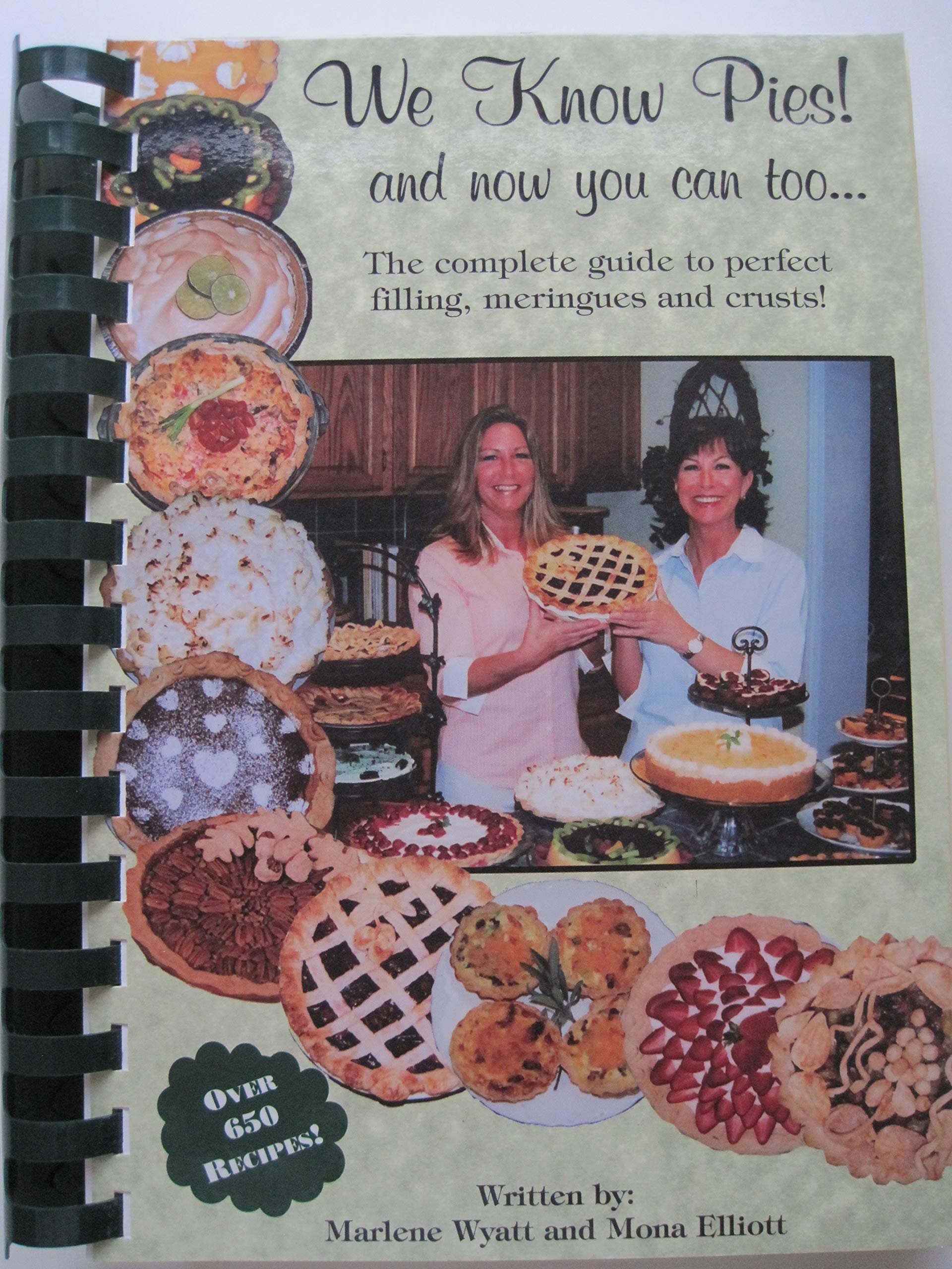 We Know Pies! and now you can too.... The complete guide to perfect filling, meringues and crusts. used book depot