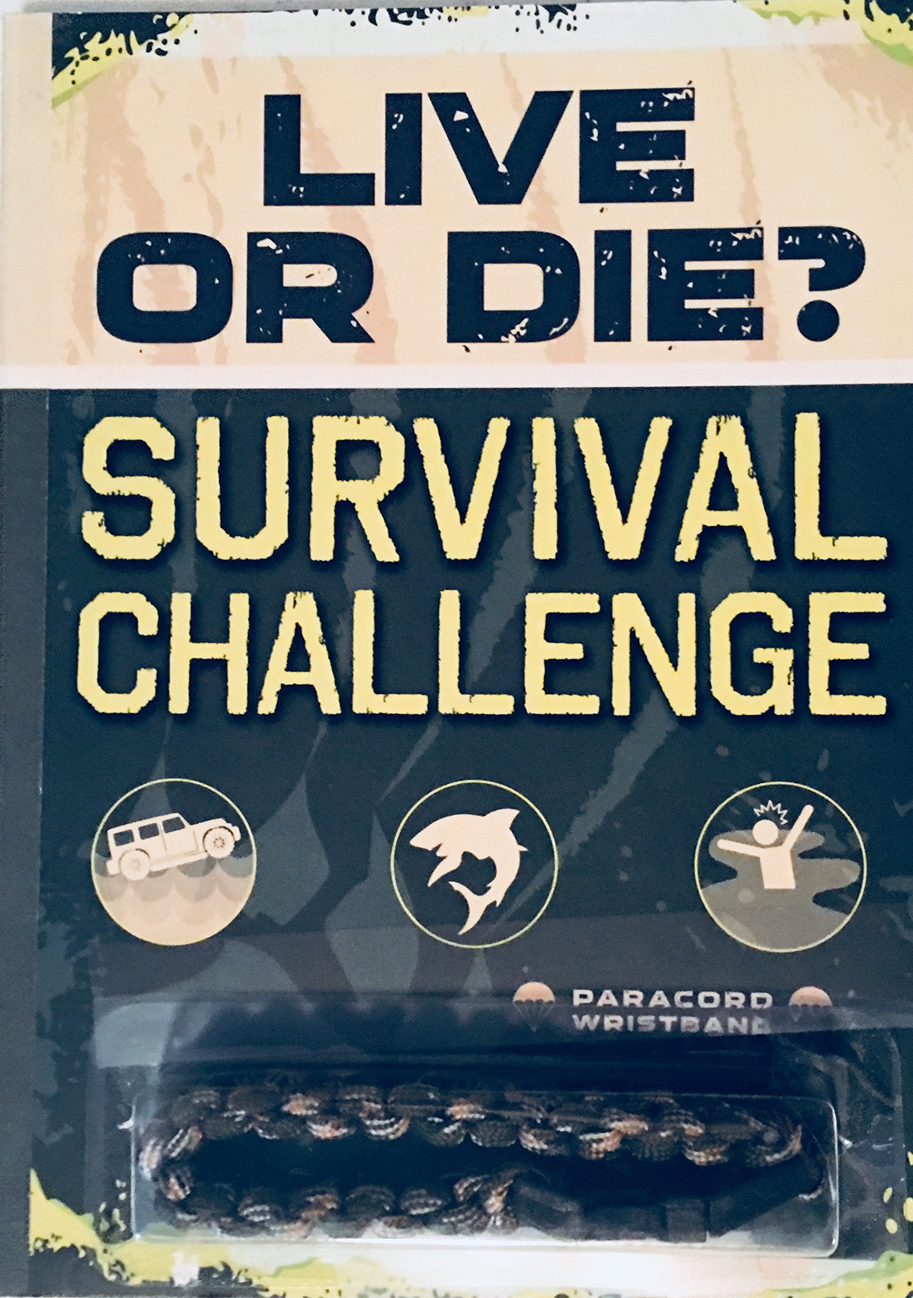 Live or Die? Survival Challenge (with Wristband) used book depot