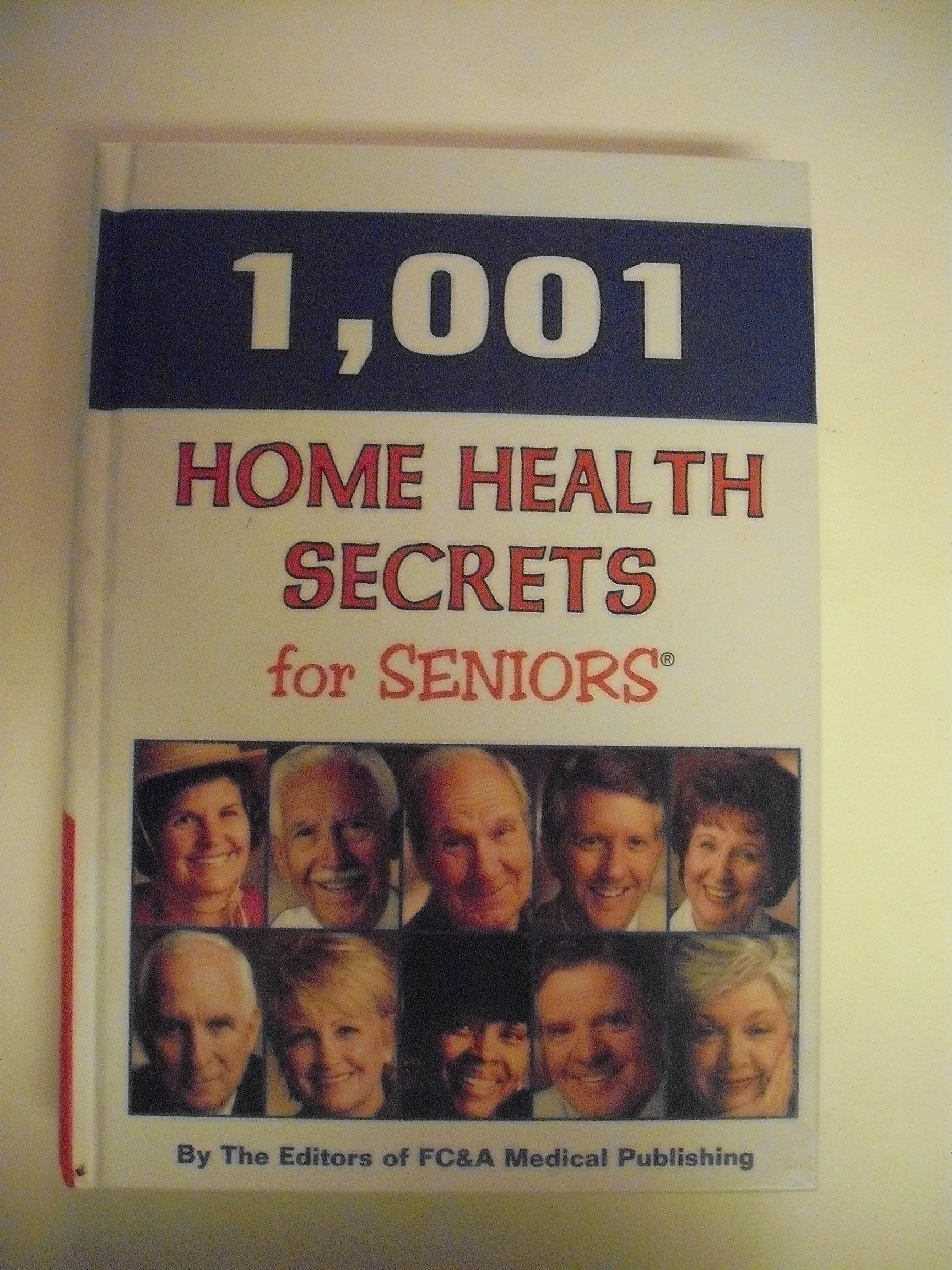 1001 Home Health Secrets for Seniors used book depot