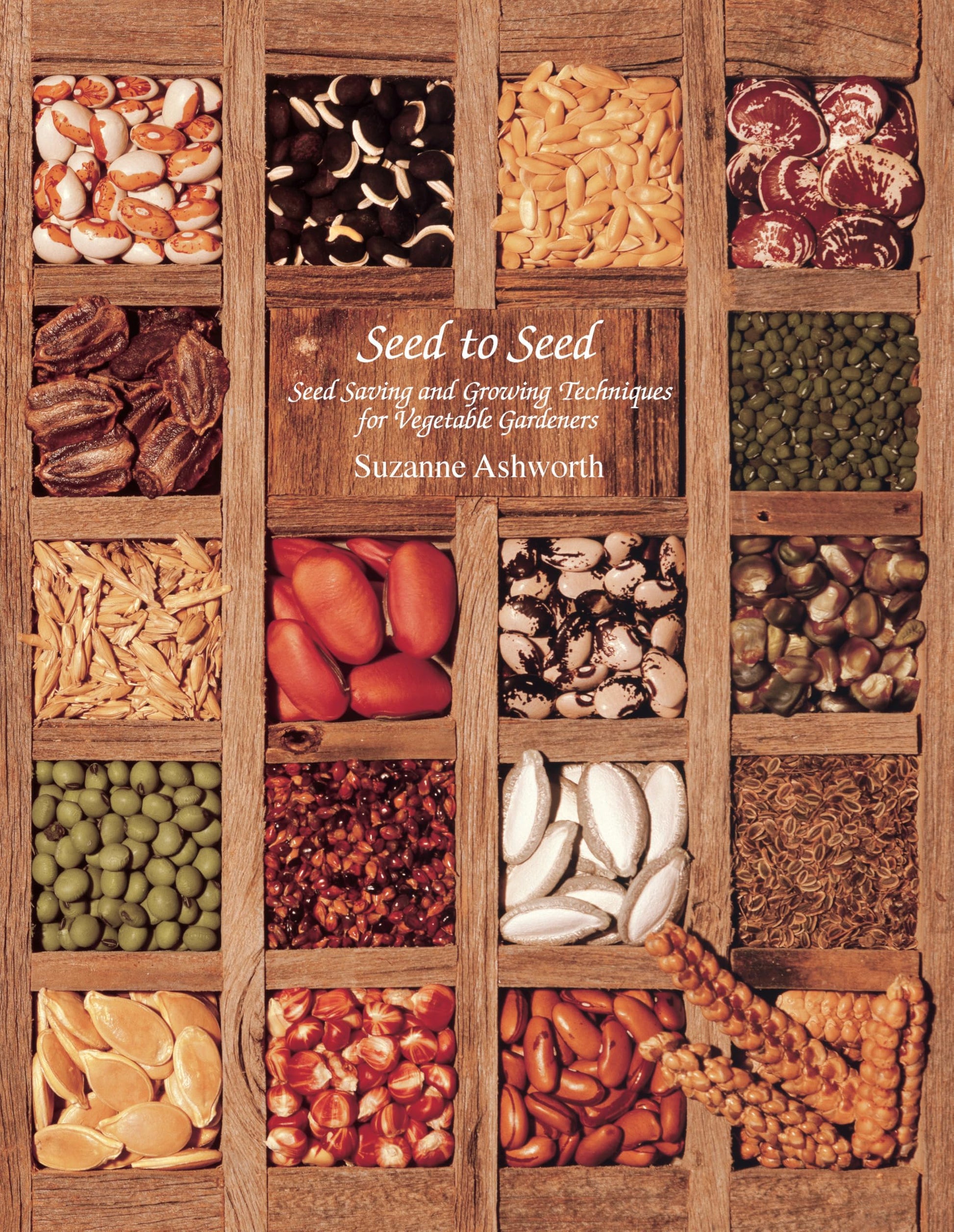 Seed to Seed: Seed Saving and Growing Techniques for Vegetable Gardeners, 2nd Edition used book depot