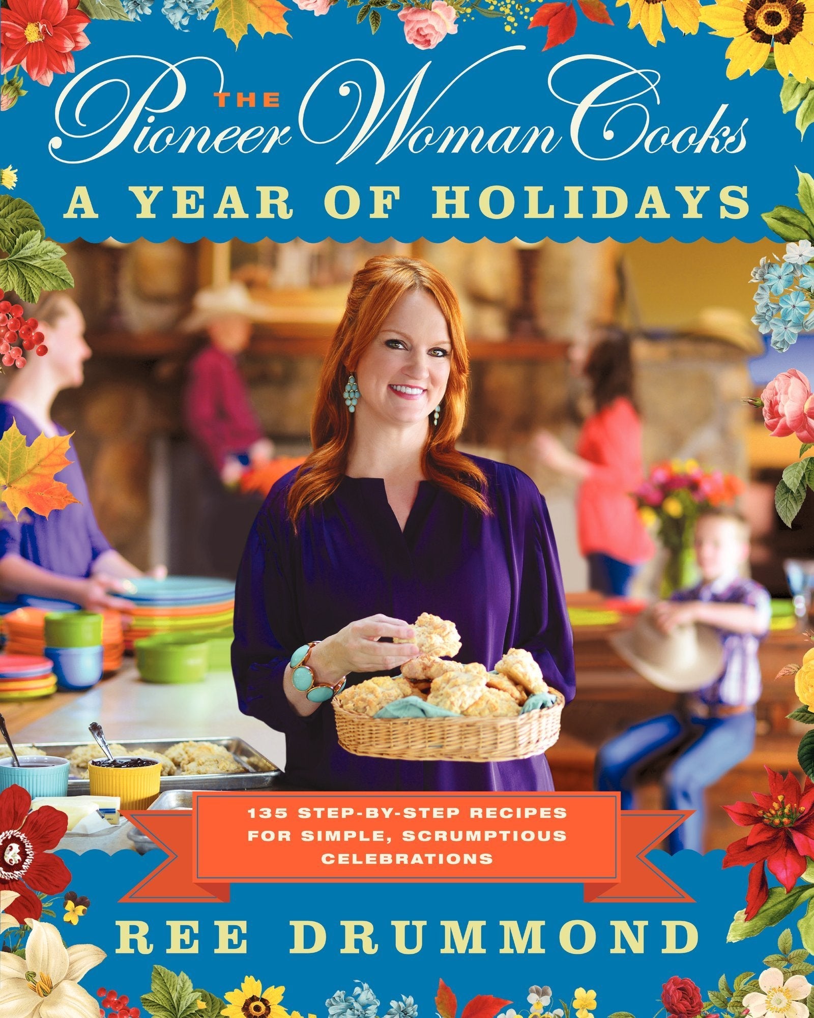 The Pioneer Woman Cooks―A Year of Holidays: 140 Step-by-Step Recipes for Simple, Scrumptious Celebrations used book depot