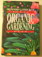 Howard Garrett's Texas Organic Gardening Book used book depot