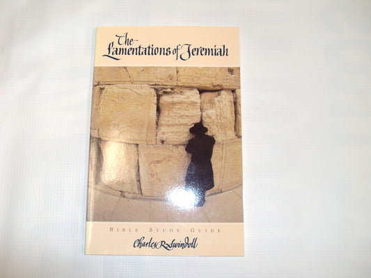 The Lamentations of Jeremiah Swindoll, Charles R
