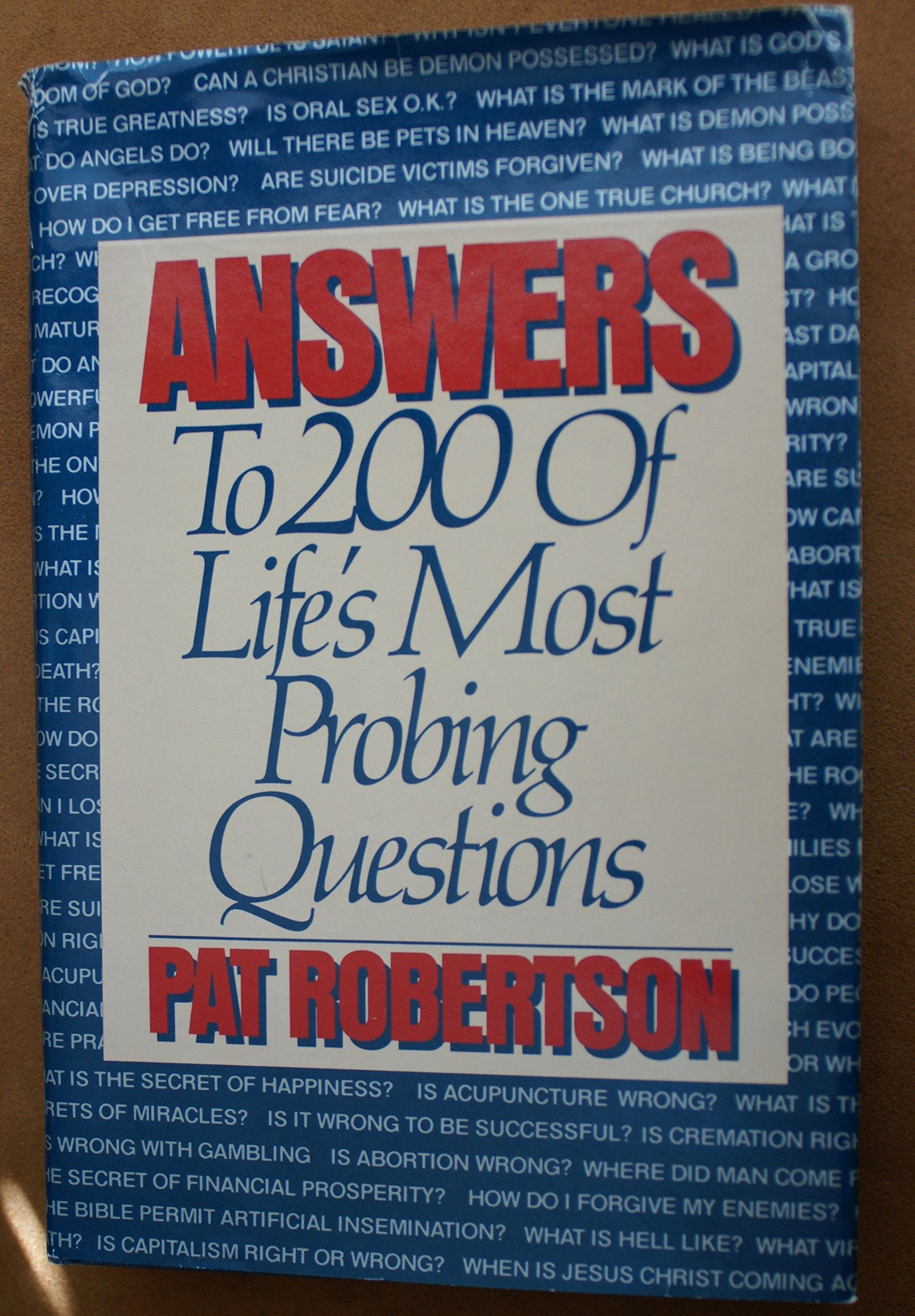 Answers to 200 of Life's Most Probing Questions used book depot