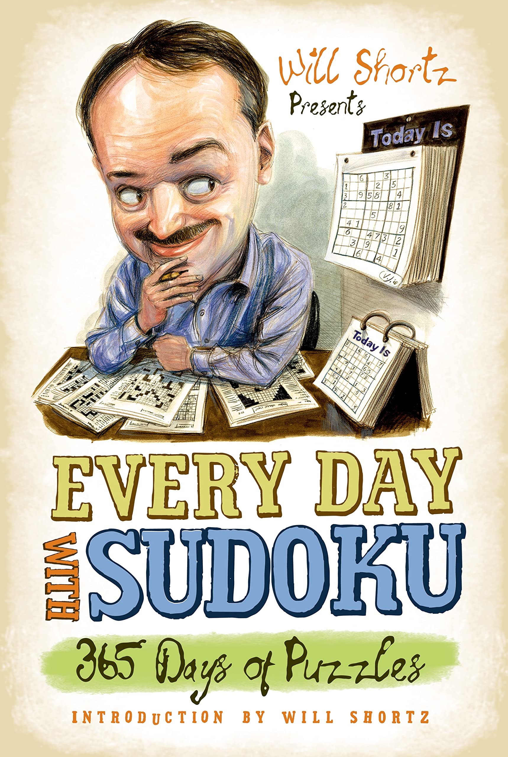 Will Shortz Presents Every Day with Sudoku: 365 Days of Puzzles used book depot