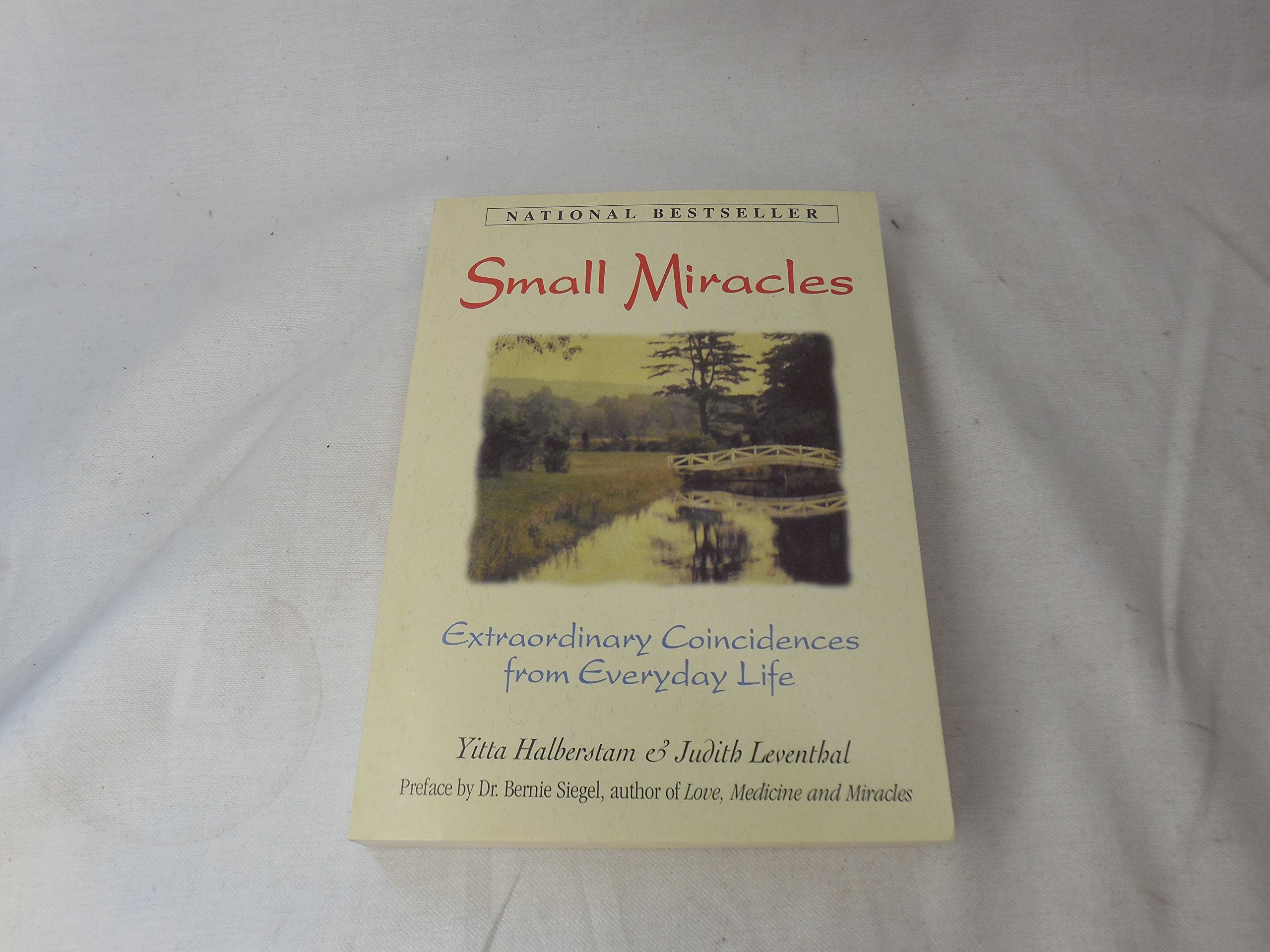 Small Miracles: Extraordinary Coincidences from Everyday Life