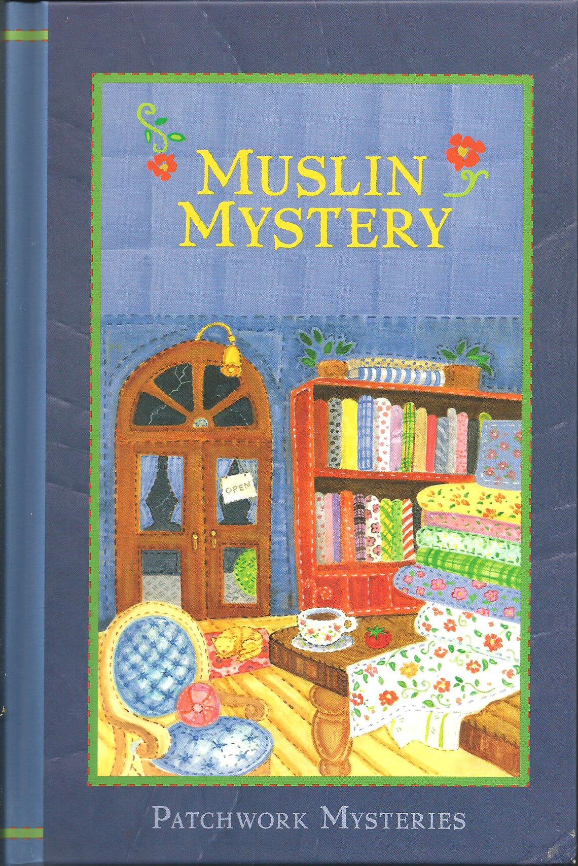 Muslin Mystery (Patchwork Mysteries, Volume 3) used book depot