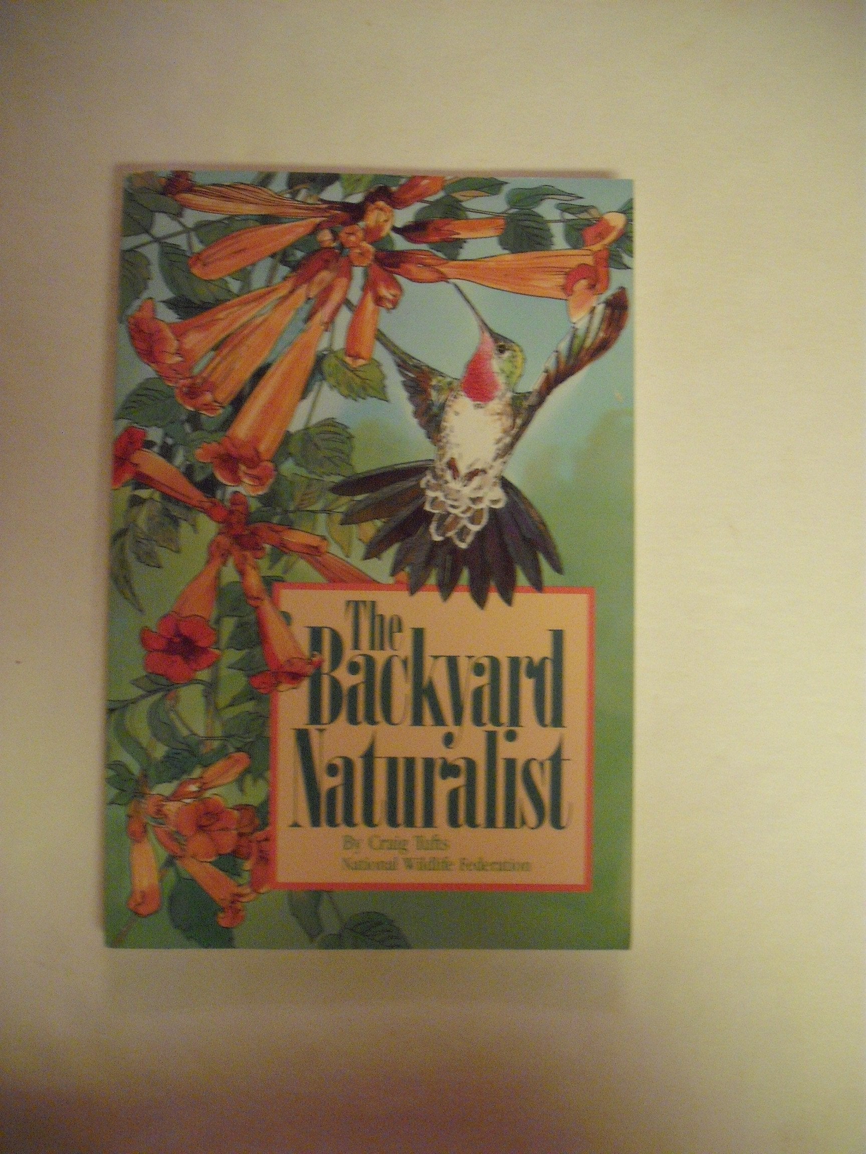 The Backyard Naturalist used book depot