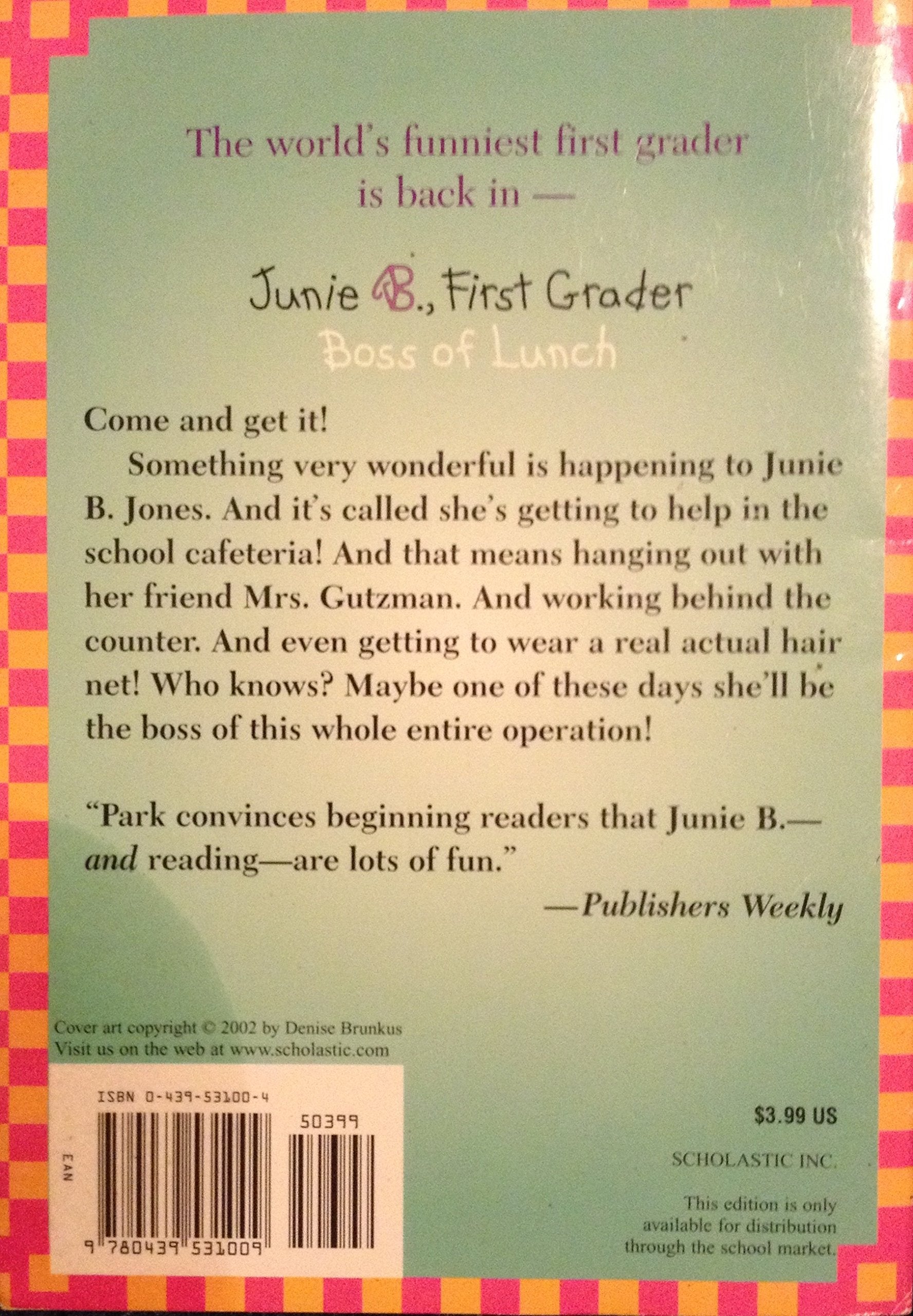 Junie B., First Grader Boss of Lunch used book depot