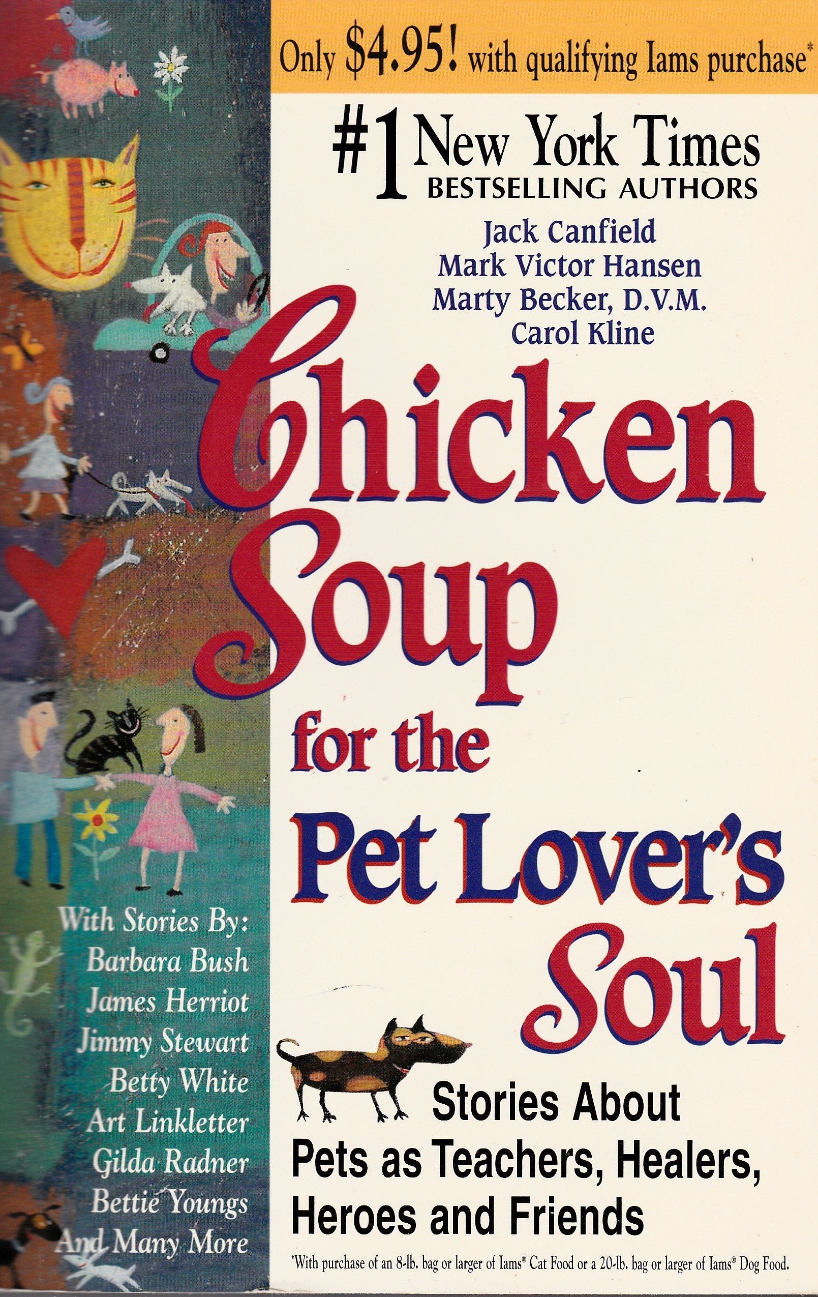 Chicken Soup for the Soul: 101 Stories to Open the Heart and Rekindle the Spirit used book depot