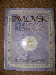 Pavlovsk: The Life of a Russian Palace used book depot