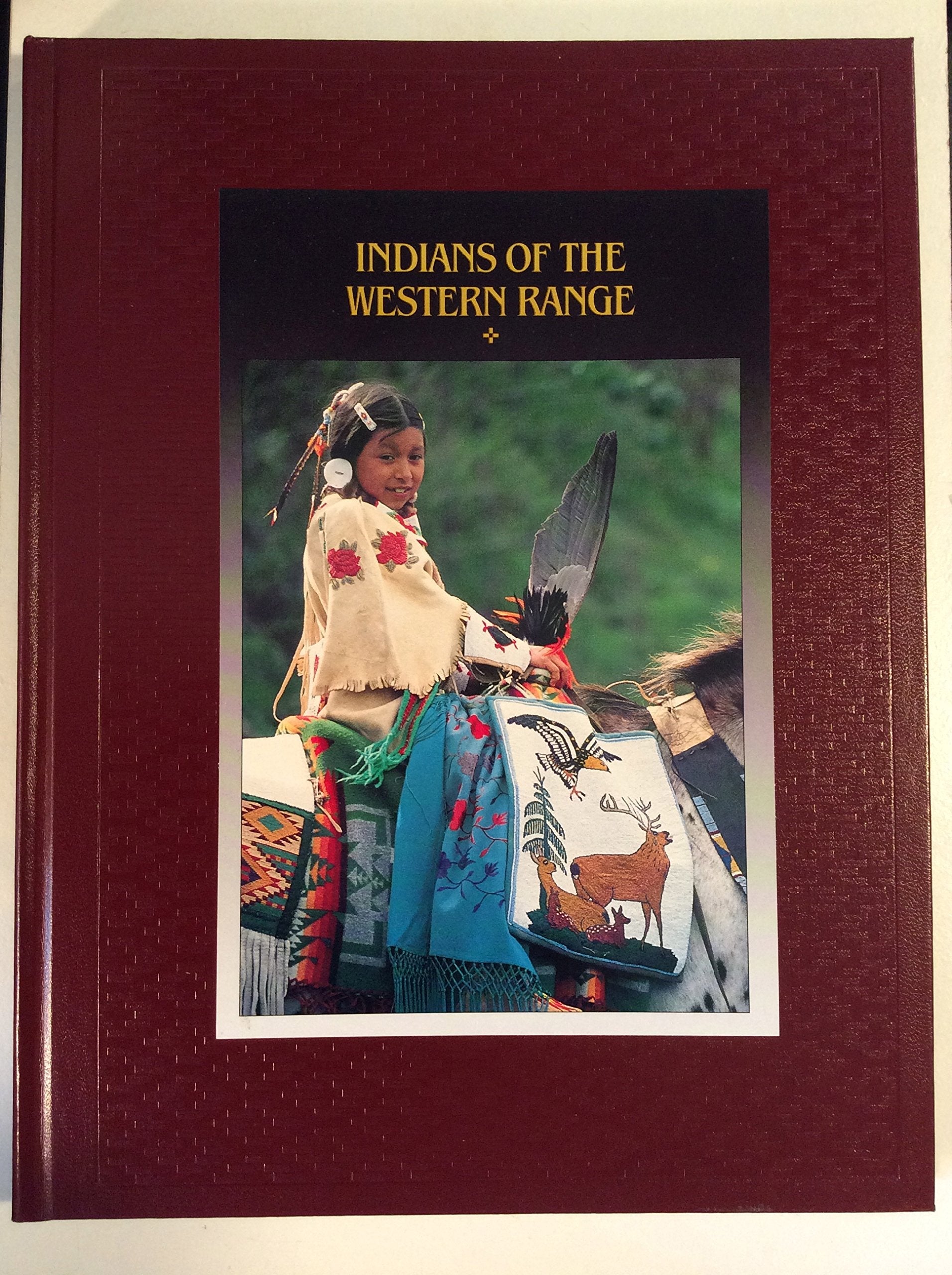 Indians of the Western Range (American Indians) used book depot